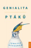 Genialita ptáků Genialita ptáků