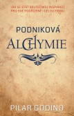 Podniková alchymie Podniková alchymie