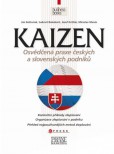 Kaizen - osvědčená praxe českých a slovenských podniků Kaizen - osvědčená praxe českých a slovenských podniků