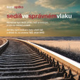 Sedíš ve správném vlaku