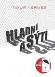 Hladní a sýti Hladní a sýti