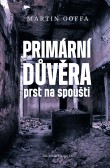 Primární důvěra Primární důvěra