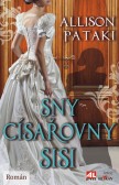 Sny císařovny Sisi Sny císařovny Sisi