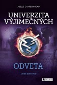 Univerzita výjimečných: Odveta Univerzita výjimečných: Odveta