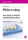 Péče o rány Péče o rány