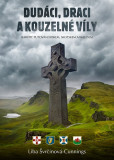 Dudáci, draci a kouzelné víly Dudáci, draci a kouzelné víly