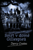 Smrt v domě Gillespieů Smrt v domě Gillespieů
