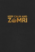 Keep Calm and Zomri Keep Calm and Zomri