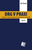 DRG v praxi DRG v praxi
