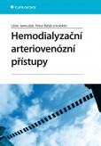 Hemodialyzační arteriovenózní přístupy Hemodialyzační arteriovenózní přístupy