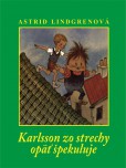 Karlsson zo strechy opäť špekuluje Karlsson zo strechy opäť špekuluje