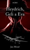 Heydrich, Geli a Eva Heydrich, Geli a Eva