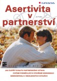 Asertivita v partnerství Asertivita v partnerství