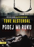 Podej mi ruku Podej mi ruku