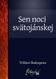 Sen noci svätojánskej Sen noci svätojánskej