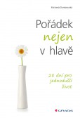Pořádek nejen v hlavě Pořádek nejen v hlavě