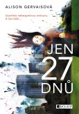Jen 27 dnů Jen 27 dnů