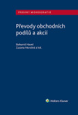 Převody obchodních podílů a akcií Převody obchodních podílů a akcií