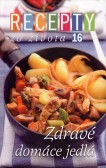 Recepty zo života 16 Recepty zo života 16