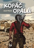 Kopáč opálů Kopáč opálů