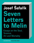 Seven Letters to Melin Seven Letters to Melin