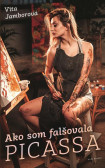 Ako som falšovala Picassa