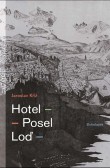 Hotel. Posel. Loď Hotel. Posel. Loď
