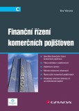 Finanční řízení komerčních pojišťoven Finanční řízení komerčních pojišťoven