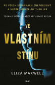 Ve vlastním stínu Ve vlastním stínu