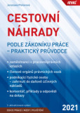 Cestovní náhrady podle zákoníku práce - praktický průvodce 2021