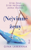 (Ne)vinné ženy (Ne)vinné ženy