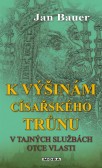 K výšinám císařského trůnu K výšinám císařského trůnu