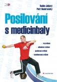 Posilování s medicinbaly Posilování s medicinbaly