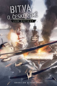 Bitva o české země Bitva o české země