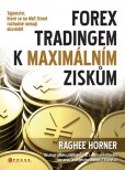 ForeX tradingem k maximálním ziskům ForeX tradingem k maximálním ziskům