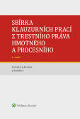 Sbírka klauzurních prací z trestního práva hmotného a procesního - 6. vydání (Praha) Sbírka klauzurních prací z trestního práva hmotného a procesního - 6. vydání (Praha)