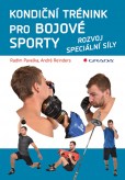 Kondiční trénink pro bojové sporty Kondiční trénink pro bojové sporty