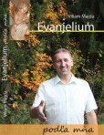 Evanjelium podľa mňa Evanjelium podľa mňa