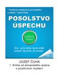 Posolstvo úspechu Posolstvo úspechu
