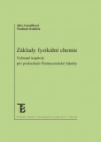 Základy fyzikální chemie Základy fyzikální chemie
