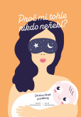 Proč mi tohle nikdo neřekl? Proč mi tohle nikdo neřekl?