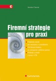 Firemní strategie pro praxi Firemní strategie pro praxi
