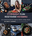 Čtyřfázový plán resetování histaminu Čtyřfázový plán resetování histaminu