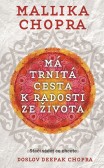 Má trnitá cesta k radosti ze života