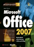 Mistrovství v Microsoft Office 2007 Mistrovství v Microsoft Office 2007