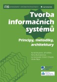 Tvorba informačních systémů Tvorba informačních systémů
