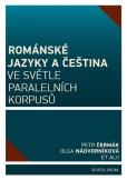 Románské jazyky a čeština ve světle paralelních korpusů