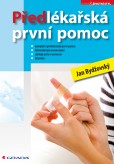 Předlékařská první pomoc Předlékařská první pomoc