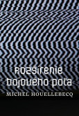 Rozšírenie bojového poľa Rozšírenie bojového poľa