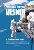 Češi znovu dobývají vesmír Češi znovu dobývají vesmír